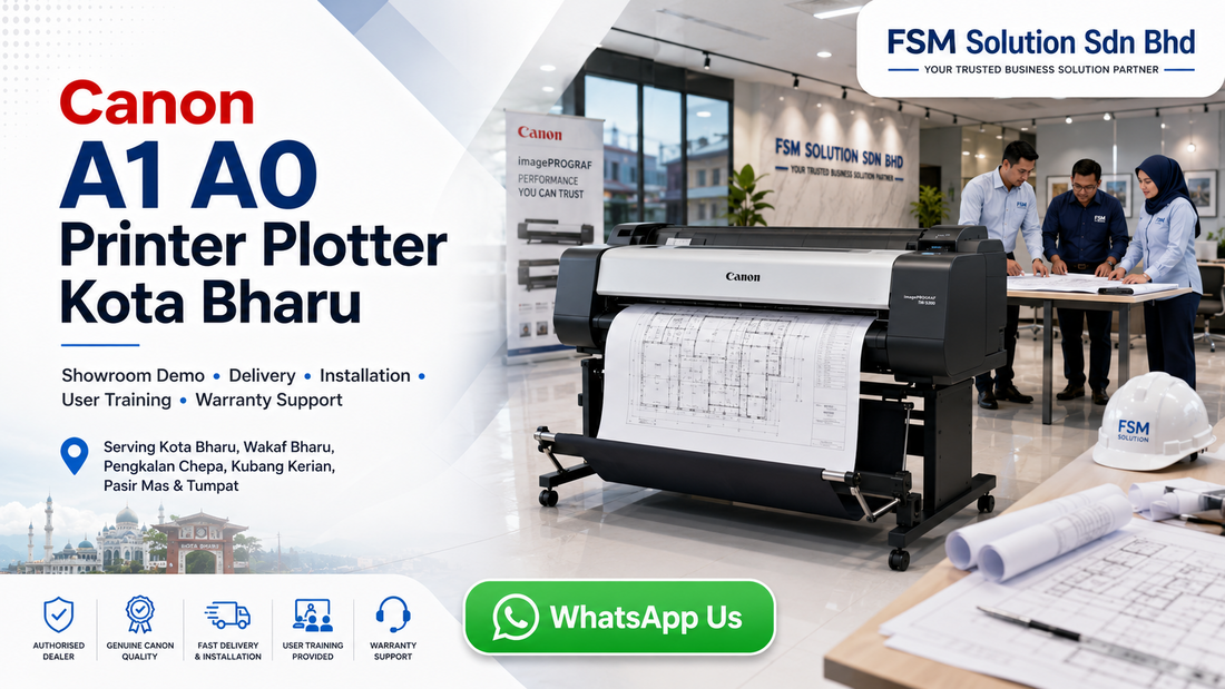 Canon A1 A0 printer plotter showroom in Kota Bharu Kelantan by FSM Solution Sdn Bhd for CAD drawing, engineering plan and poster printing