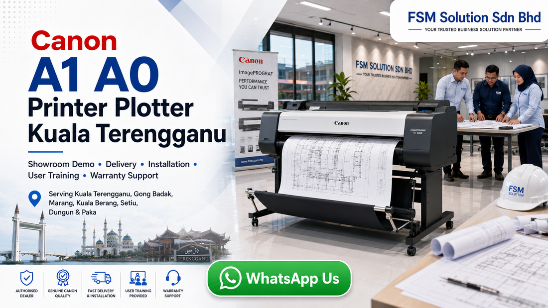 Canon A1 A0 printer plotter showroom in Kuala Terengganu by FSM Solution Sdn Bhd for CAD drawing, engineering plan, GIS map and poster printing