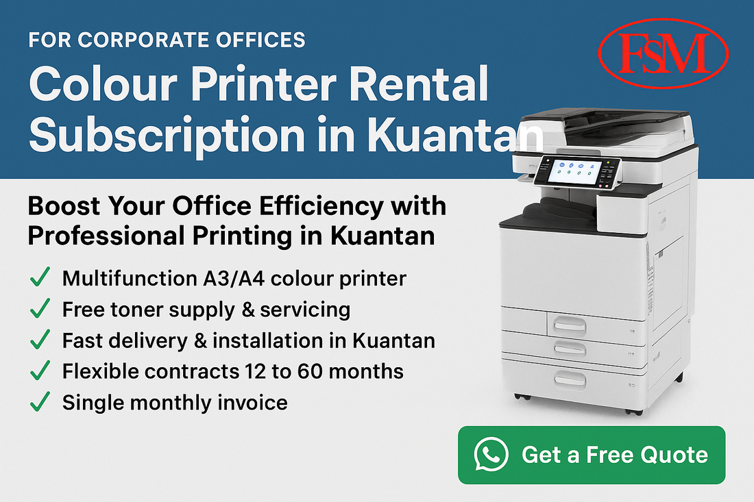 Colour Printer Rental Subscription in Kuantan – For Corporate Offices