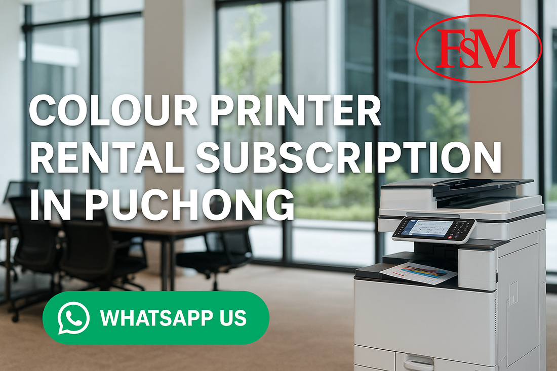 Colour Printer Rental Subscription in Puchong for Corporate Offices