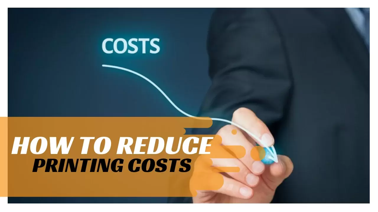 Reduce Your Printing Costs by Defining and Configuring Print Policies